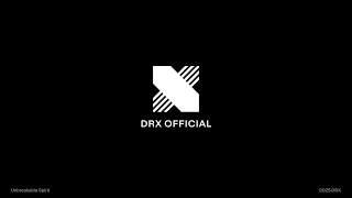 2025 DRX OFFICIAL 1 [upl. by Nan]