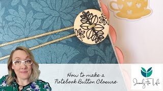 How to make a notebook button closure [upl. by Fruma308]