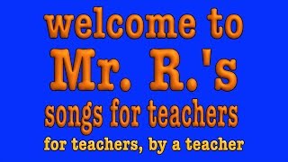 Mr Rs Songs for Teaching [upl. by Dielle219]