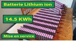 Ma Batterie lithium Ion 145Kwh [upl. by Novonod]