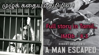 A Man Escaped 1956 movie in tamil  A Man Escaped movie tamil review  Explanation  vel talks [upl. by Enrahs]