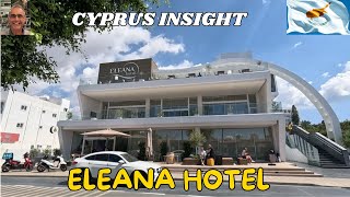 Eleana Hotel Ayia Napa Cyprus  2024 Tour Around [upl. by Anoyi]