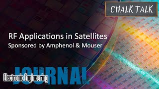 RF Applications in Satellites  Amphenol and Mouser [upl. by Ladonna552]