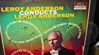 Leroy Anderson Conducts [upl. by Ydarb]