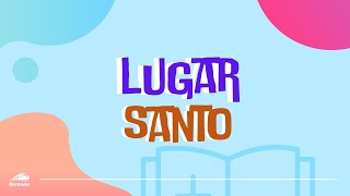 LUGAR SANTO [upl. by Yednarb]