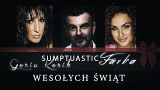 Sumptuastic amp Farba amp Gosia Kosik  Wesołych Świąt [upl. by Largent761]