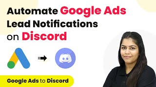 How to Automate Google Ads Lead Notifications on Discord  Google Ads Discord [upl. by Steiner825]