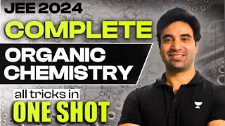 JEE Main 2024  Complete Organic Chemistry with All TRICKS [upl. by Bred]