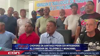 Choferes de Santiago piden ser integrados al corredor del Teleférico y Monorriel [upl. by Niveek]