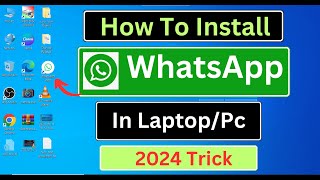 How to install whatsapp in laptop and pc I whatsapp laptop me kese download kare 2024 [upl. by Nerwal]