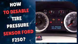 How to disable tire pressure sensor ford f250 [upl. by Clynes]