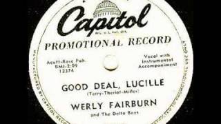 Werly FairburnGood Deal Lucille [upl. by Beatrice]