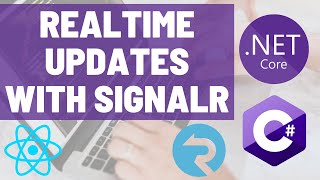 Using SignalR to Create a React Website that Updates in Realtime with C Hubs [upl. by Erehpotsirhc19]