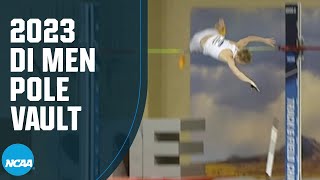 Men’s Pole Vault  2023 NCAA indoor track and field championships [upl. by Goldenberg586]