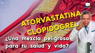 INTERACCIONES MEDICAMENTOSAS ATORVASTATINA y CLOPIDOGREL MEDICBIEN programa 35 [upl. by Yllas]