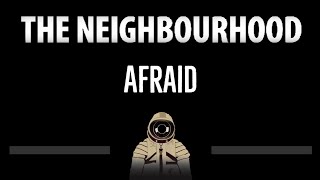 The Neighbourhood • Afraid CC 🎤 Karaoke Instrumental Lyrics [upl. by Kali]