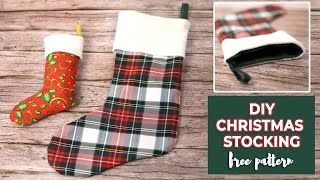 DIY Christmas Stocking with FREE sewing pattern  MINI and STANDARD Size [upl. by Nagaet]