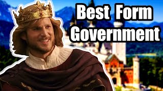 Why Monarchy Is The Best Form of Government Part 1 [upl. by Nared]