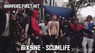 6ix9ine First Hit Song  Scumlife [upl. by Owens]