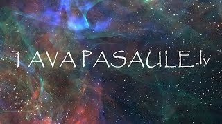 Tava Pasaule [upl. by Anawt]