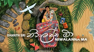 DHANITH SRI  NIWALANNA MA  නිවාලන්න මා  Official Lyric Video  Album ALOKAWARSHA [upl. by Kolnick27]