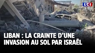 Liban  la crainte d’une invasion au sol par Israël [upl. by Philipson]