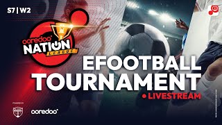 Ooredoo Nation League S7 W2  eFootball [upl. by Taite]