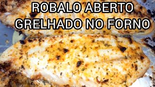 Almoço rápido Robalo grelhado no forno Fácil e delicioso [upl. by Klemens840]