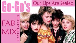 The Go Gos  Our Lips Are Sealed  Extended Fabmix  1981 [upl. by Nauqes]