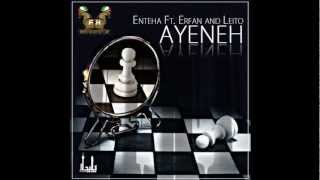 Ayeneh Feat Enteha amp Behzad Leito  Erfan FarsiHipHop [upl. by Nortal]