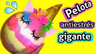 🦄✂️Pelota unicornio gigante sorpresa antiestres [upl. by Nylanej]