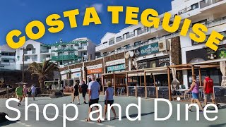 The Essential Travel Guide to Shopping and Dining in Costa Teguise Lanzarote [upl. by Lennahc]