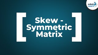 Skewsymmetric Matrix  Dont Memorise [upl. by Gabriella]