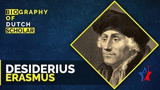 Desiderius Erasmus Short Biography [upl. by Neroc398]