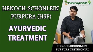 HenochSchönlein Purpura HSP Treatment  Real Testimonial [upl. by Nnanaej88]