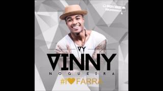 Vinny Nogueira  CD 2017  CD Completo [upl. by Audri446]