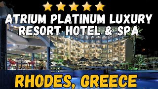 Atrium Platinum Luxury Resort Hotel  Rhodes Greece AllInclusive Resort [upl. by Slavin]