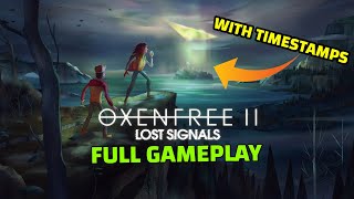 Oxenfree 2 Full Gameplay Walkthrough FULL GUIDE 2023 [upl. by Tenney]