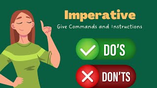 The Imperative  Give Orders and Commands  English Grammar [upl. by Iramaj144]