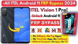 ITEL Vision 1 Pro FRP Bypass 2024 Without PC All ITEL Android 11 Frp Google Account Easy Trick [upl. by Eiliak]