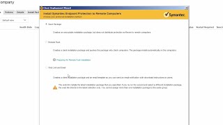 Symantec Endpoint Protection 14  Client Deployment Wizard copy [upl. by Alodi811]