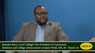 Brandon Brice Cecil College VP on Spirit Week Feb 26  March 1st [upl. by Aytida]