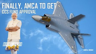 Finally AMCA To get CCS Funds Approval  हिंदी में [upl. by Beaver338]