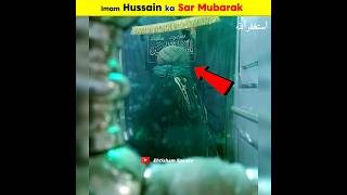 Imam Hussain ka Sar Mubarak  Ehtisham Speaks shortsfeed viral [upl. by Shoifet]