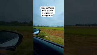 DAANG KALIKASAN MANGATAREM PANGASINAN shortsyoutube travel youtubeshorts roadtrip [upl. by Bose]