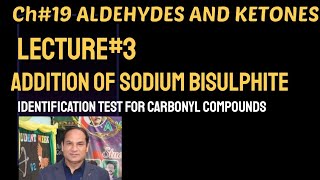 Ch19 Lec3Addition Of sodium bisulphiteNaHSO3 Class12 [upl. by Barthol]