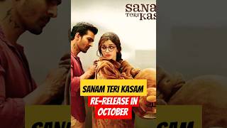 Sanam Teri Kasam😍❤️ will rerelease in theatres in October shorts sanamterikasam [upl. by Esydnac]