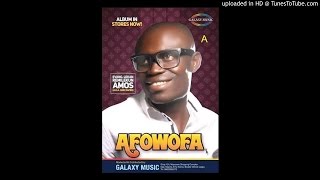 LEKAN REMILEKUN AMOS AFOWOFA A [upl. by Alexandre]