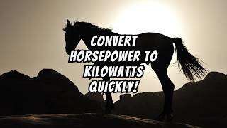 Horsepower to Kilowatts Conversion HP to KW Simplify Your Calculations Now [upl. by Arima]