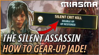 How to SetUp Jade into an Unstoppable Silent Killer  Miasma Chronicles Companion Guides [upl. by Uyerta]